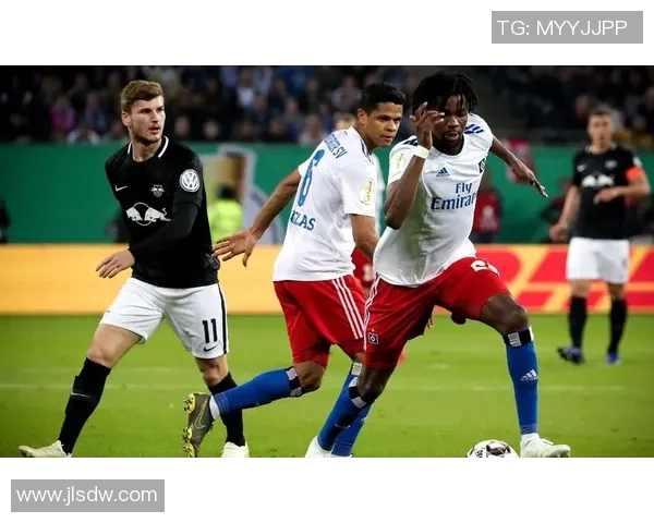 007比勒费与汉堡的精彩对决分析与赛后点评