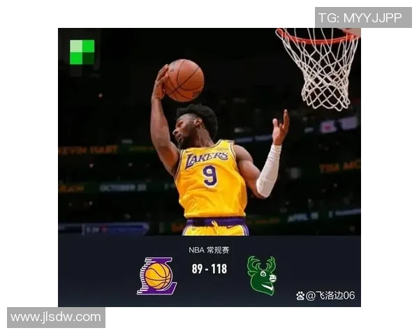 湖人对阵雄鹿精彩直播全程回顾及赛后分析尽在这里 湖人对阵雄鹿精彩直播全程回顾及赛后分析尽在这里